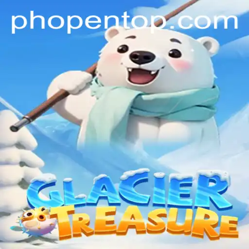 Discovering the Frozen Realm of GlacierTreasure at PHOPEN.COM